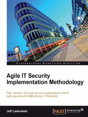 cover image of Agile IT Security Implementation Methodology